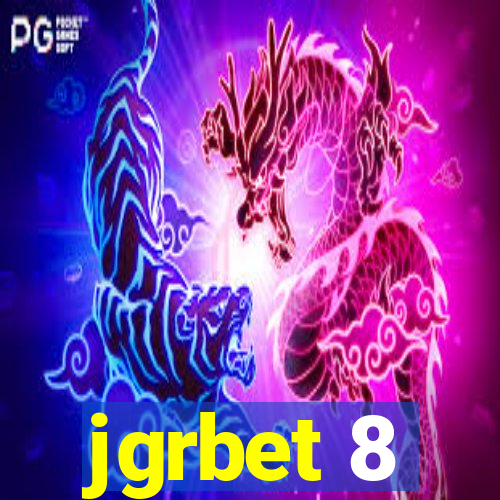 jgrbet 8